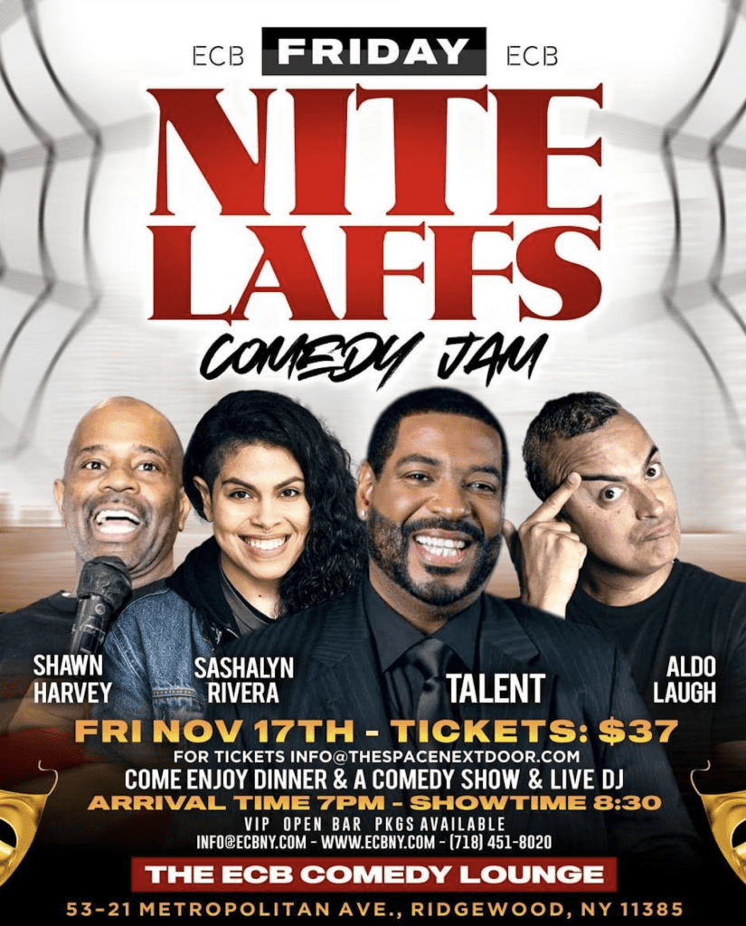 Comedy Jam, ridgewood queens November 17th